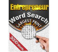 Entrepreneur word search book large print 2000 words: Startups, Business Plans, Funding, and Innovation Words Hidden Across 100 Themed Puzzles | ... For Adults, Seniors And Teens| Brain Training