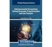 Entrepreneurial Ecosystems Driving Economic Transformation and Job C (Tascabile)