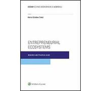 Entrepreneurial ecosystems. Research and practical case