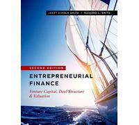 Richard L. Smith Janet Kiholm Smith Entrepreneurial Finance (Copertina rigida)