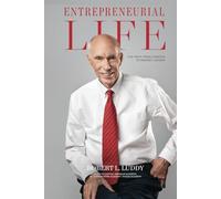 Entrepreneurial Life: The Path From Startup to Market Leader