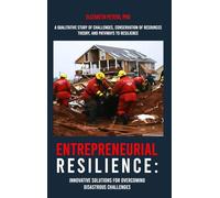 Entrepreneurial Resilience: Innovative Solutions for Overcoming Disastrous Challenges in Tennessee