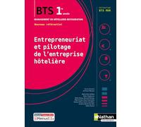 Entrepreneuriat et pilotage de l'entreprise hotelière BTS MHR 1re année