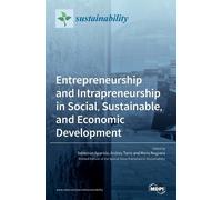 Entrepreneurship and Intrapreneurship in Social, Sustainable, (Copertina rigida)