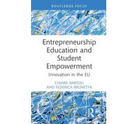 Entrepreneurship Education and Student Empowerment: Innovation in the EU