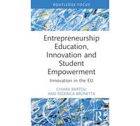 Entrepreneurship Education, Innovation and Student Empowerment: Innovation in the EU