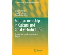 Entrepreneurship in Culture and Creative Industries (Tascabile)