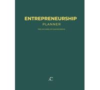 Entrepreneurship Planner - Daily and Weekly with Quarterly Balance: Complete planning system for entrepreneurs: daily tracking of clients, sales, ... monthly and quarterly closing. Undated