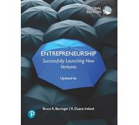 Entrepreneurship: Successfully Launching New Ventures, Updated Global Edition: Successfully Launching New Ventures, Updated Global Edition