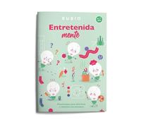 EntretenidaMENTE. Pasatiempos para divertirse y estimular las neuronas (6-7 años). Vol. II