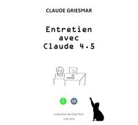 Entretien avec Claude 4.5