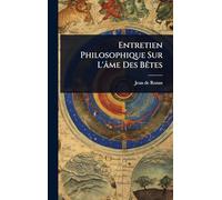 Entretien Philosophique Sur L'âme Des BÃates