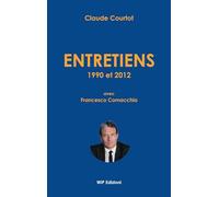 Entretiens 1990 et 2012