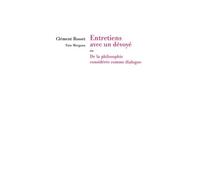 Entretiens avec un dévoyé ou De la philosophie considérée comme dialogue
