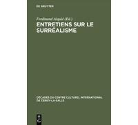 Entretiens Sur Le Surréalisme (Copertina rigida)