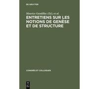 Entretiens Sur Les Notions de Genèse Et de Structure (Copertina rigida)