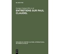 Entretiens sur Paul Claudel (Copertina rigida)