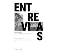 Entrevias. Experimentos para una Pompeya contemporánea-Sperimentazioni per una Pompei contemporanea. Ediz. bilingue