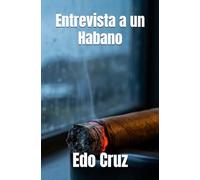 Entrevista a un Habano
