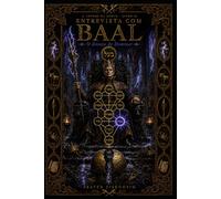 Entrevista com BAAL: O Desejo de Dominar: 9