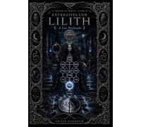 Entrevista com LILITH: A Lua Profanada: 11