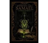 Entrevista com SAMAEL: O Veneno da Palavra