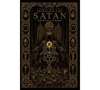 Entrevista com SATAN: O Trono do Eu: 2