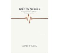 Entrevista con Gemini: Una breve introducción a la inteligencia artificial para principiantes
