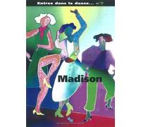 ENTREZ DANS LA DANSE N°7 - MADISON