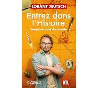 Entrez dans l'Histoire: Jusqu'au bout du monde: 4