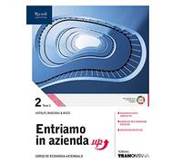 Entriamo in azienda. Corso di economia aziendale. Per le Scuole superiori. Con e-book. Con espansione online (Vol. 2). Anno di Pubblicazione: 2019