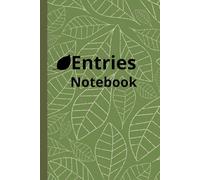 Entries Notebook Journal for creative writing, personal reflections, and goal setting