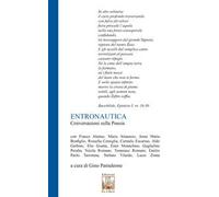 Entronautica. Conversazioni sulla poesia. Nuova ediz.
