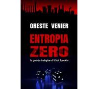 Entropia Zero. La quarta indagine di Choi Soo-Min