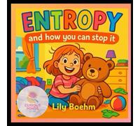 entropy: and how you can stop it