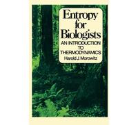 Entropy for Biologists: An Introduction to Thermodynamics