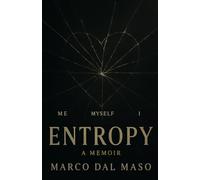 Entropy: The story of falling apart, told by the pieces