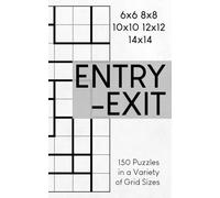 Entry-Exit: 150 Puzzles in a Variety of Grid Sizes