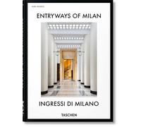 Entryways of Milan: Ingressi di Milano. 45th Ed.