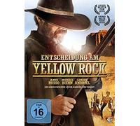Entscheidung am Yellow Rock
