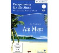 Entspannung für alle Sinne 1 - Am Meer