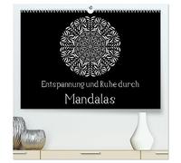 Entspannung und Ruhe durch Mandalas (hochwertiger Premium Wandkalender 2026 DIN A2 quer), Kunstdruck in Hochglanz: Mandalas zum Enspannen und Ausmalen