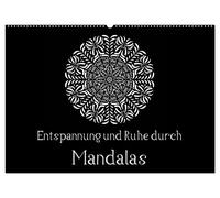 Entspannung und Ruhe durch Mandalas (Wandkalender 2026 DIN A2 quer), CALVENDO Monatskalender: Mandalas zum Enspannen und Ausmalen