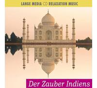 Entspannungsmusik - Der Zauber Indiens: RELAXATION MUSIC