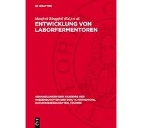 Entwicklung Von Laborfermentoren: VI. Reinhardsbrunner Symposium veranstaltet von der Sektion Mikrobiologie der Biologischen Gesellschaft der DDR und ... der DDR vom 21.-27. Mai 1978