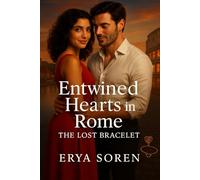 Entwined Hearts in Rome: The Lost Bracelet