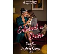 Entwined in Desire: Nights of Ecstasy - Book Four