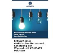 Entwurf eines elektrischen Netzes und Schätzung der Wasserkraft COMSATS Pakistan