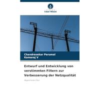 Entwurf und Entwicklung von verstimmten Filtern zur Verbesserung der Netzqualität: Abgestimmte Filter