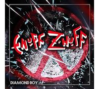 Enuff Znuff - Diamond Boy